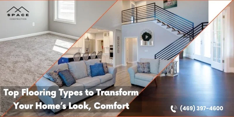 Top Flooring Types to Transform Your Home’s Look, Comfort, add Property Value