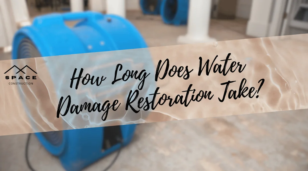 How Long Does Water Damage Restoration Take?