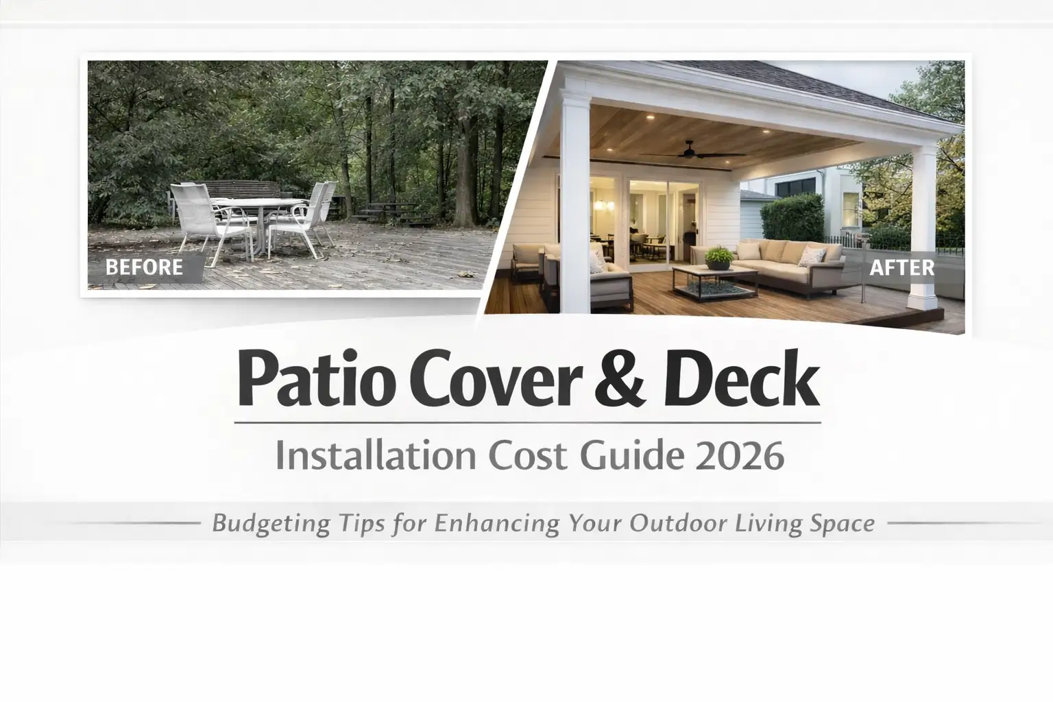 Patio Cover & Deck Installation Cost Guide 2026