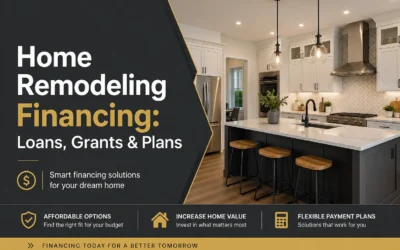 Financing Options for Home Remodeling Projects: Smart Ways to Fund Your Renovation Without Risk