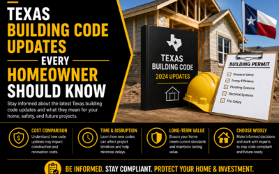 Texas Building Code Updates for Homeowners: What Every Property Owner Needs