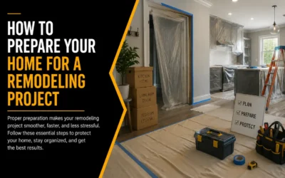 How to Prepare Your Home for a Remodeling Project