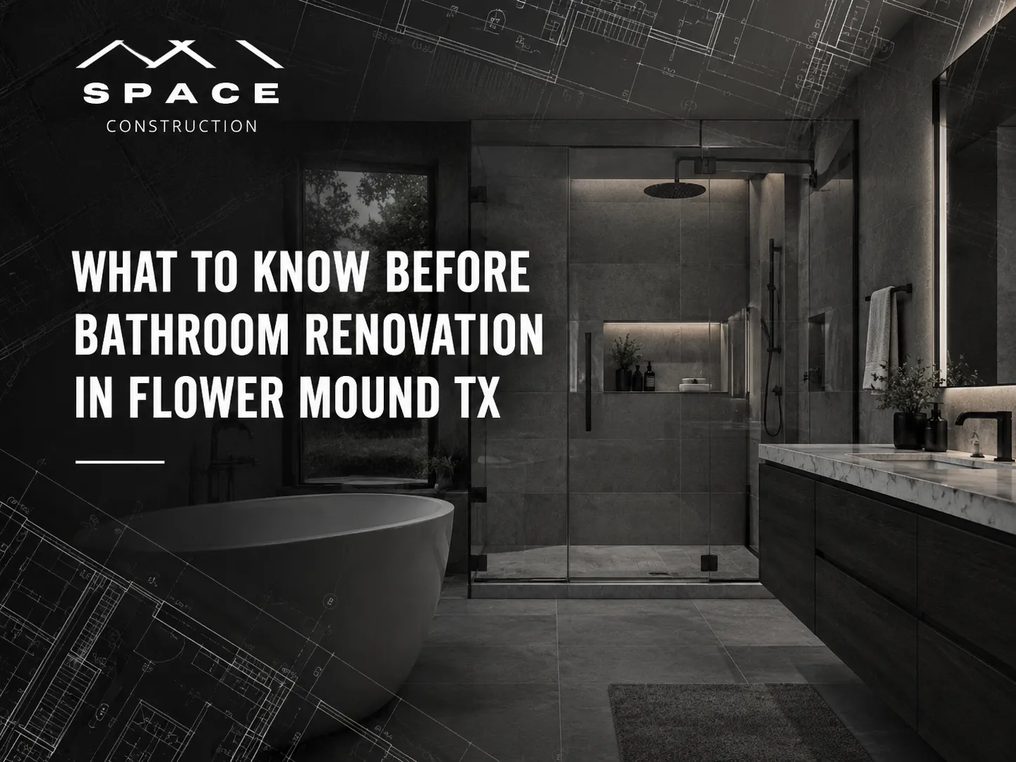 What to Know Before Bathroom Renovation in Flower Mound TX What to Know Before Bathroom Renovation in Flower Mound TX