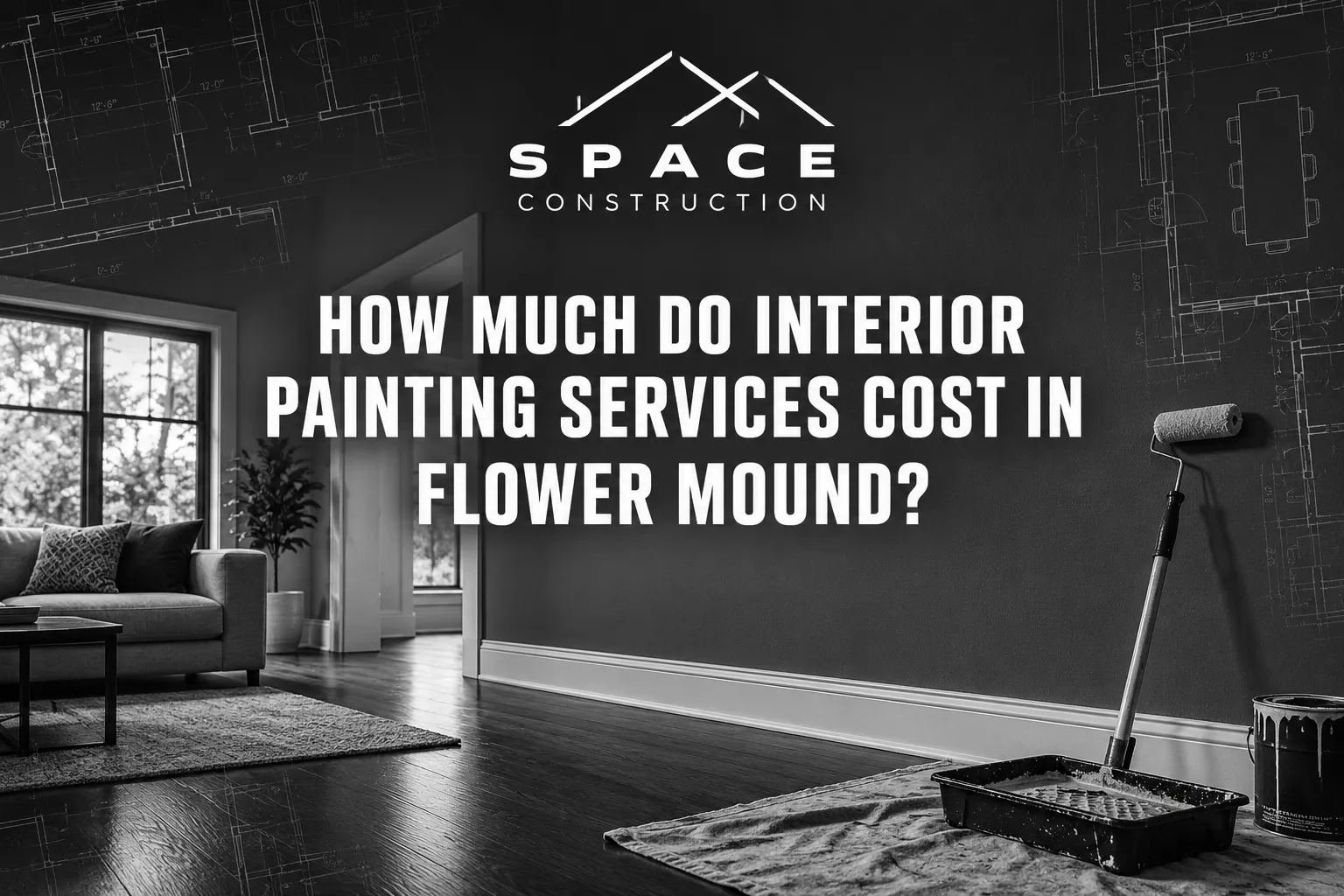 How Much Do Interior Painting Services Cost in Flower Mound? Interior painting services cost in Flower Mound featuring a modern living room and professional painting equipment.