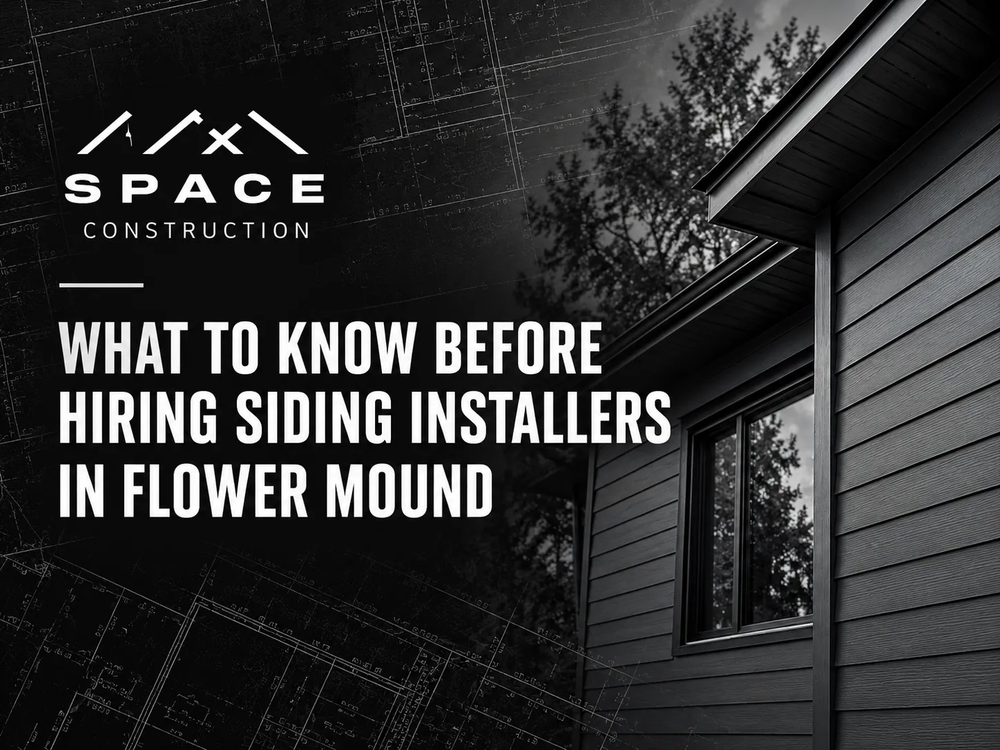 What to Know Before Hiring Siding Installers in Flower Mound What to know before hiring siding installers in Flower Mound, TX, by Space Construction.